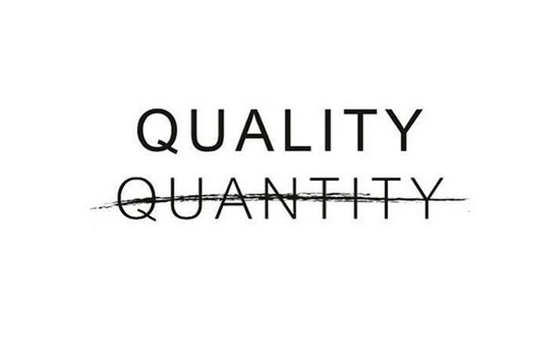 Quality Quantity